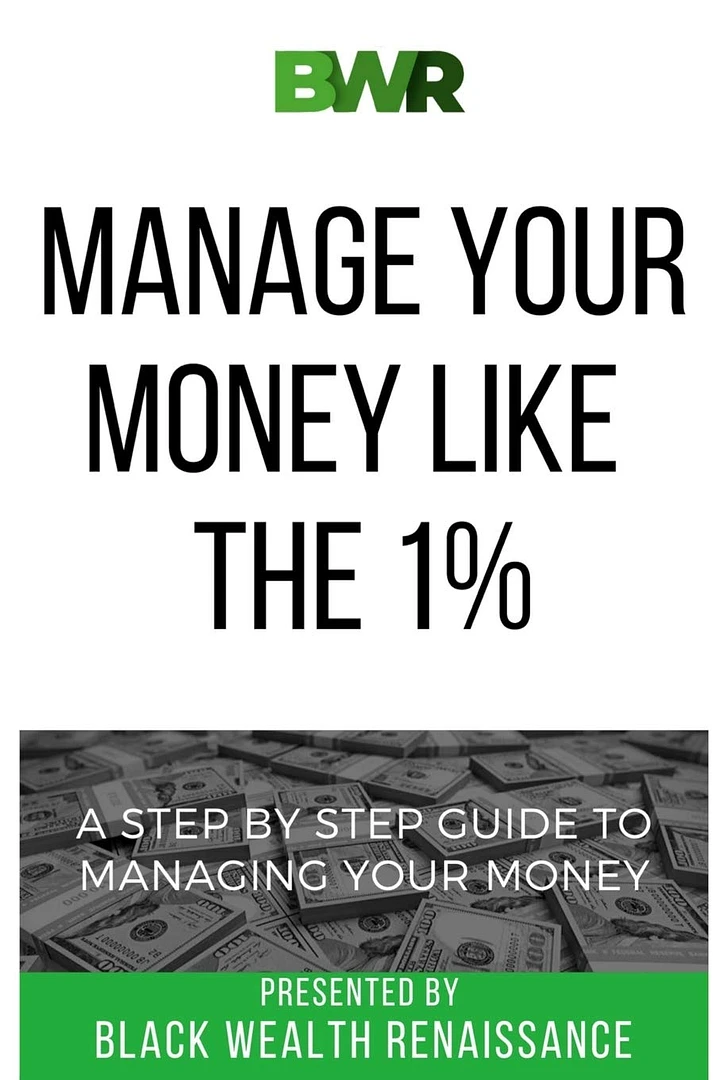 EBOOK - Manage Your Money Like The 1%: A Step By Step Guide To Managing Your Money product image (1)