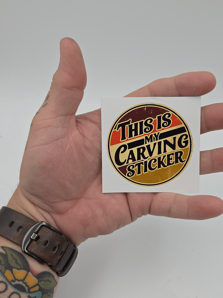 This is My Carving Sticker... Sticker product image (2)