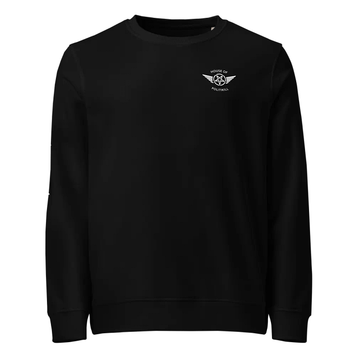 House of Politikill Organic Sweatshirt product image (1)