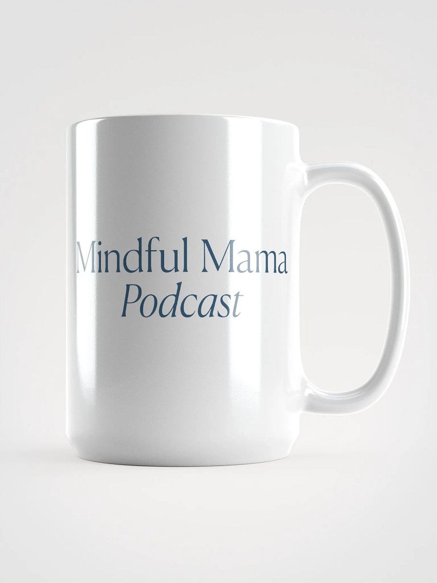 Mindful Mama Podcast Mug product image (1)