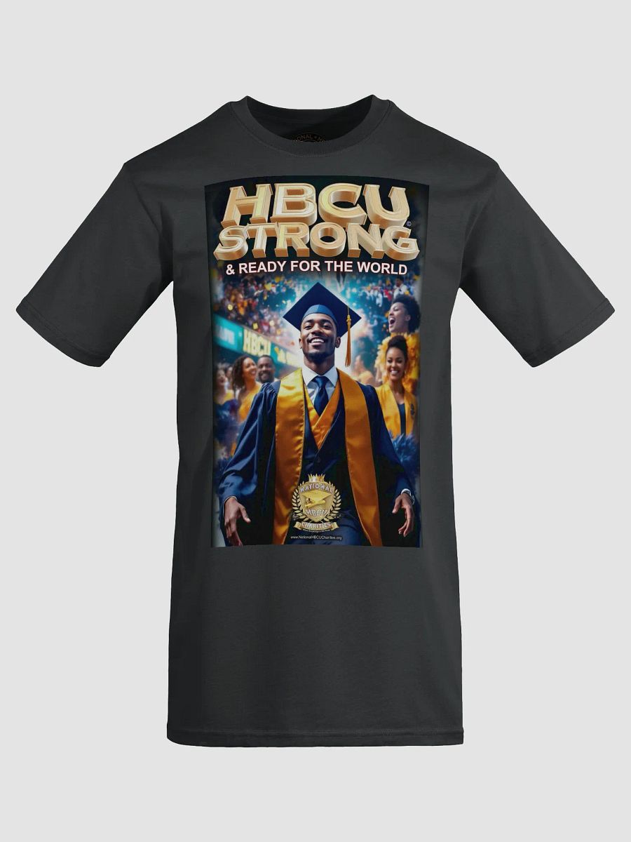 HBCU Strong & Ready for the World T-Shirt Art #4 product image (1)