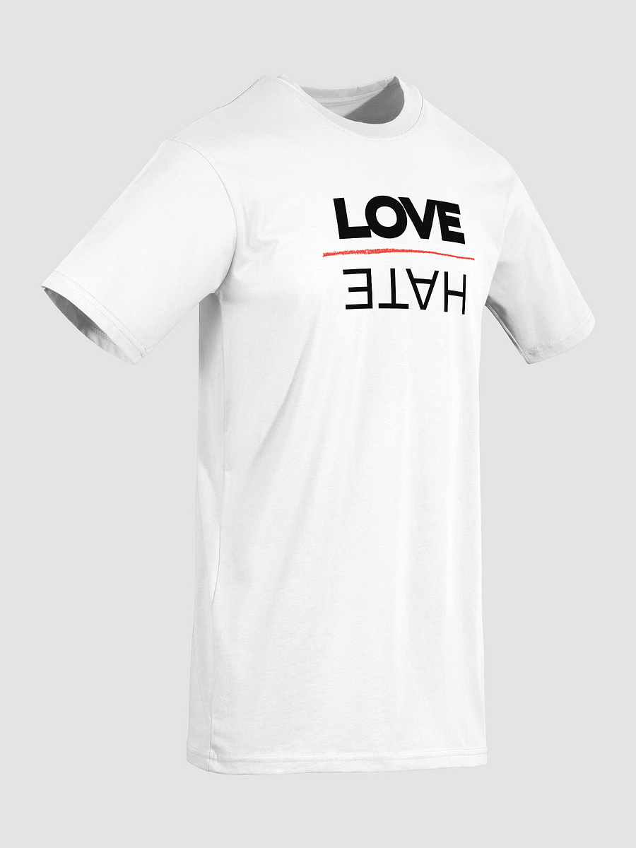 Fine Line Between Love and Hate T-Shirt product image (8)