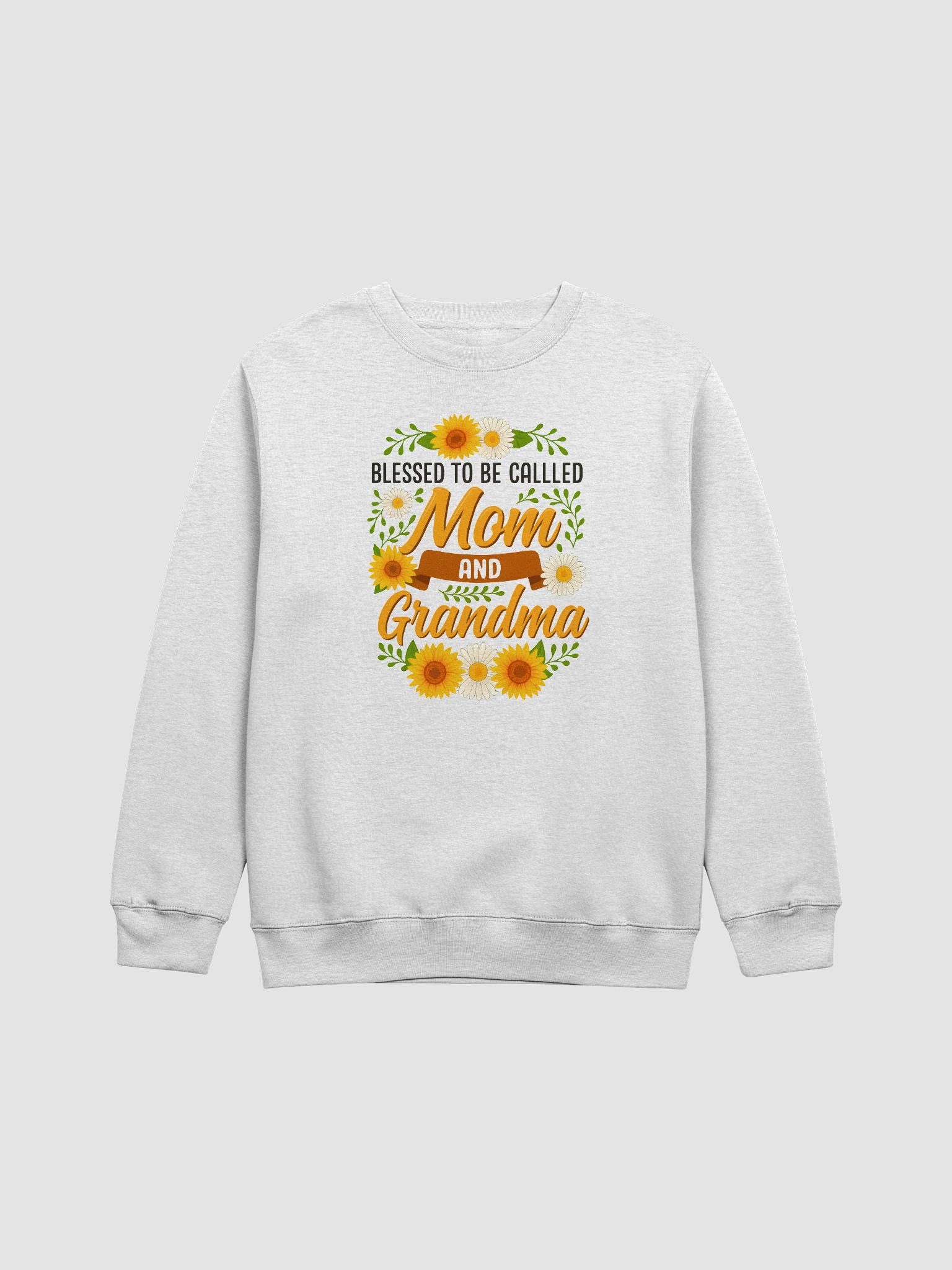 Blessed to Be Called Mom and Grandma Sweatshirt – Cozy Floral Gift for Moms & Grandmas product image (1)