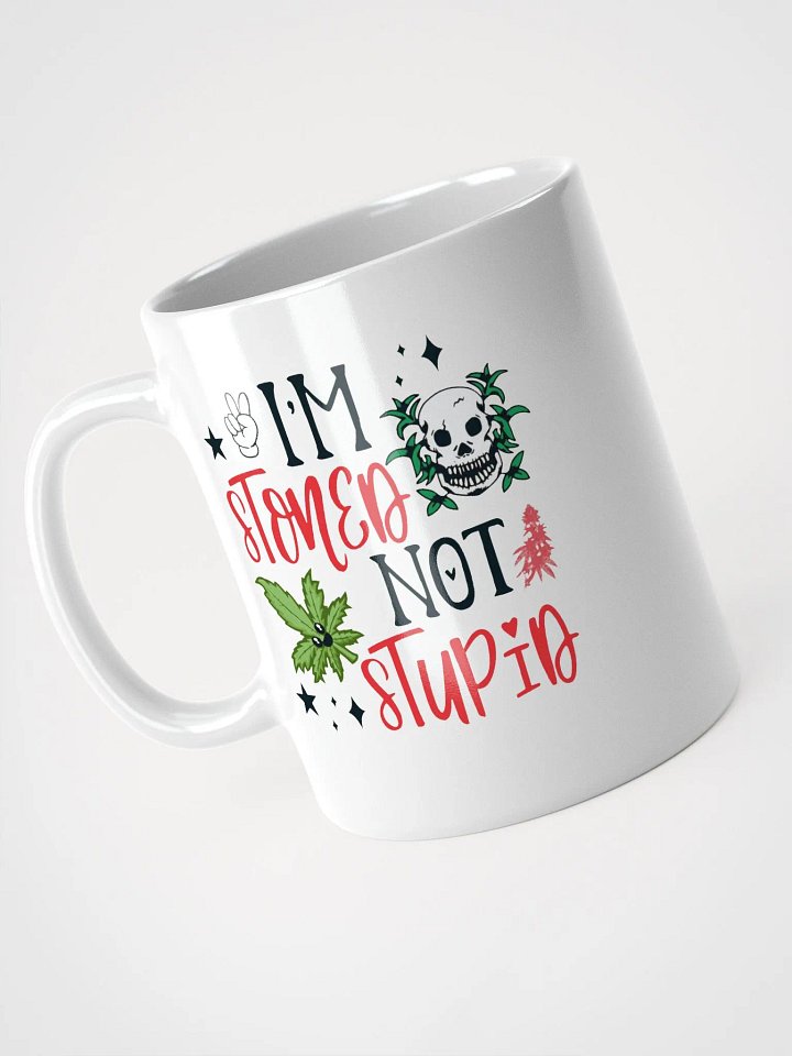 Stoned Not Stupid Mug product image (3)