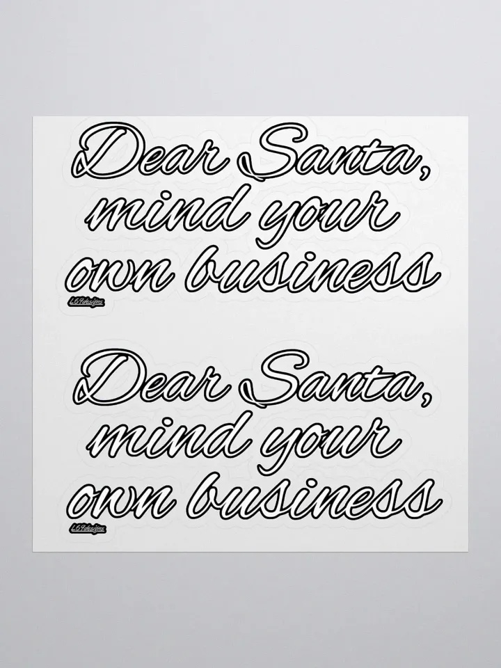 DEAR SANTA, MIND YOUR OWN BUSINESS product image (1)