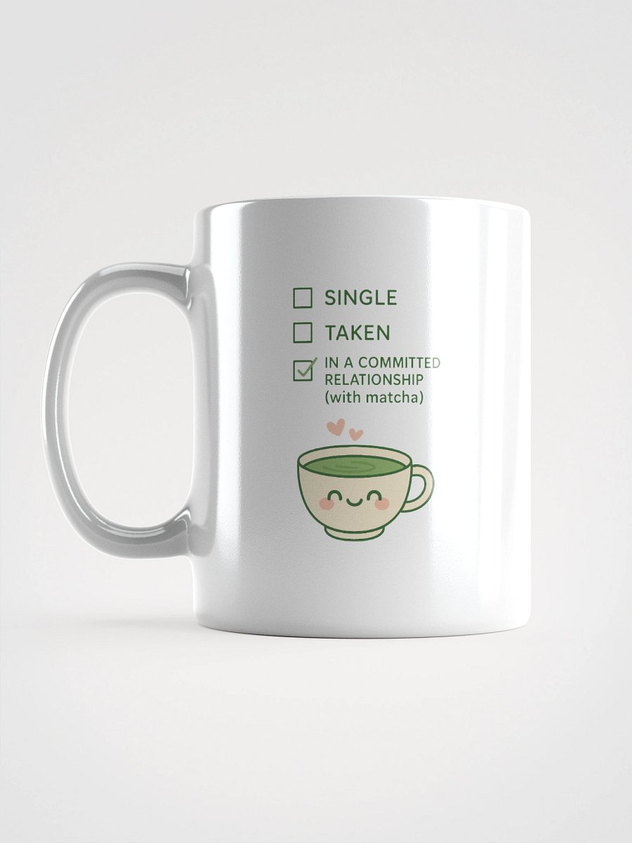 Relationship Status: Matcha – Loyal Mug product image (1)