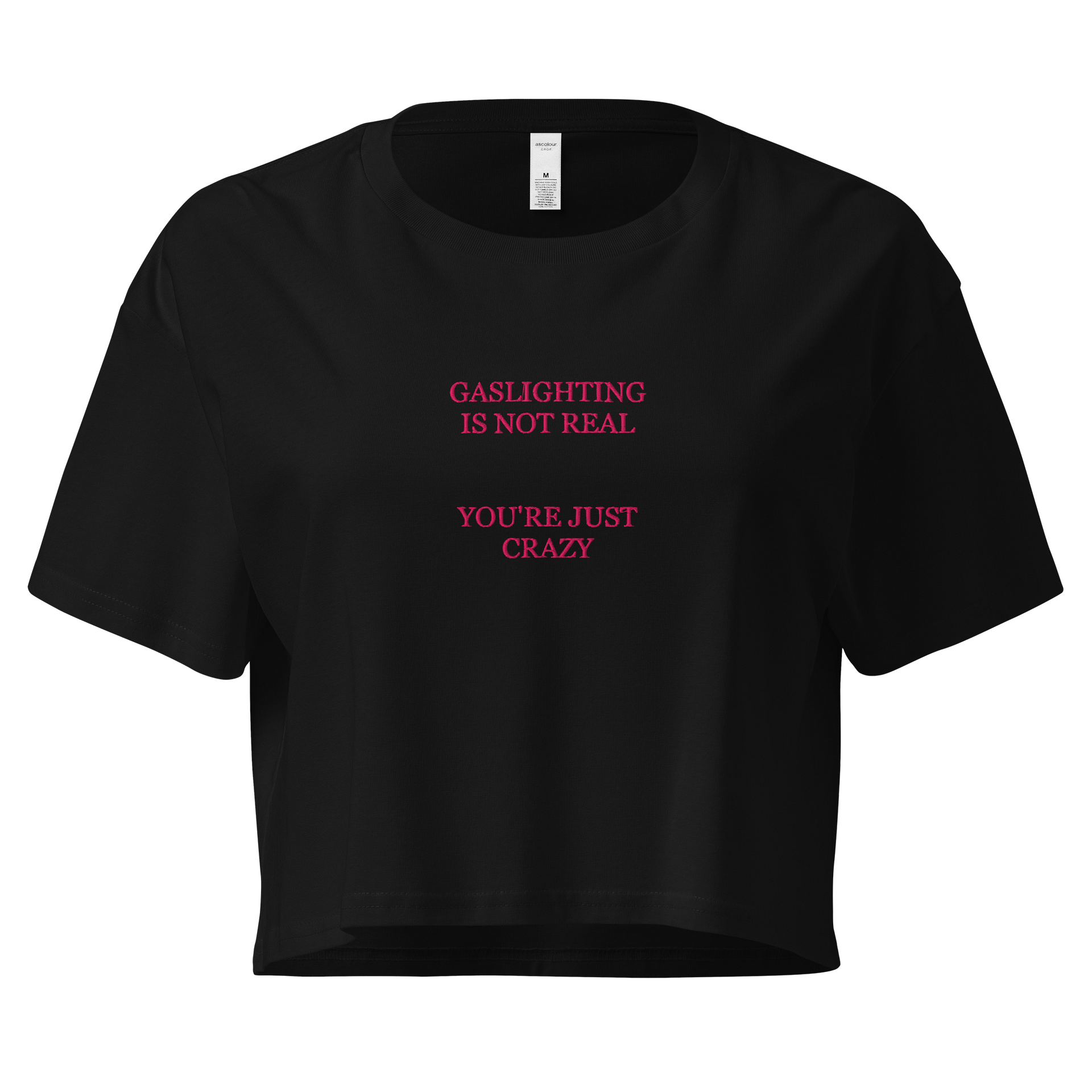 Gaslighting Is Not Real - (EMBROIDERED) Mood Crop Top | Vixelle product image (1)