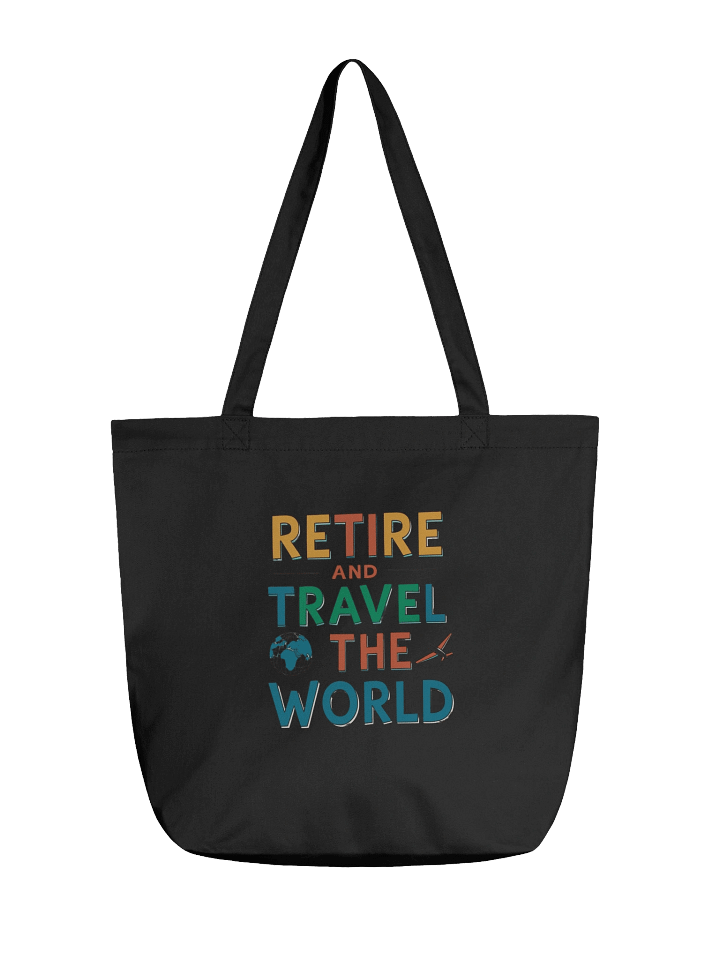 Retire and Travel the World Eco-Friendly Tote Bag product image (1)