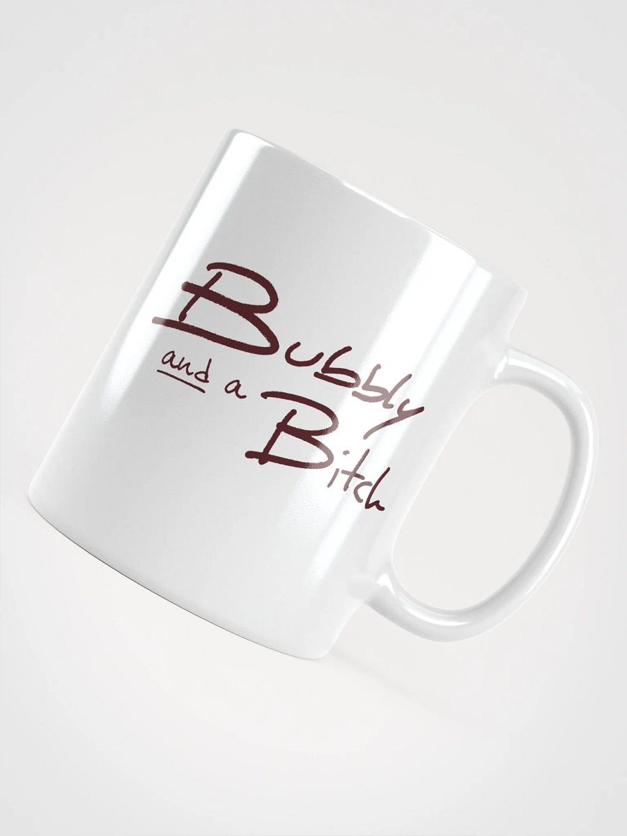 Bubbly and a B*tch (maroon design) product image (8)