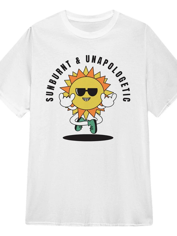 Sunburnt & Unapologetic T-Shirt product image (1)