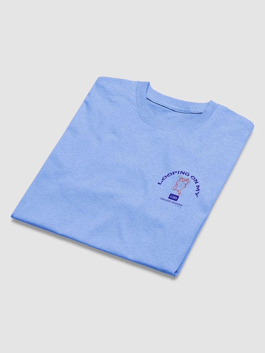 Looping On My Grand Banks - T-Shirt - Light Shirt w/Blue Logo product image (3)