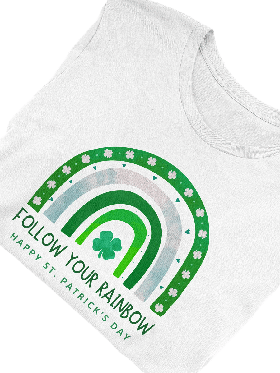St. Patrick's Day Follow Your Rainbow T-Shirt product image (5)