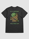 F*** Around And Find Out T-Shirt product image (3)