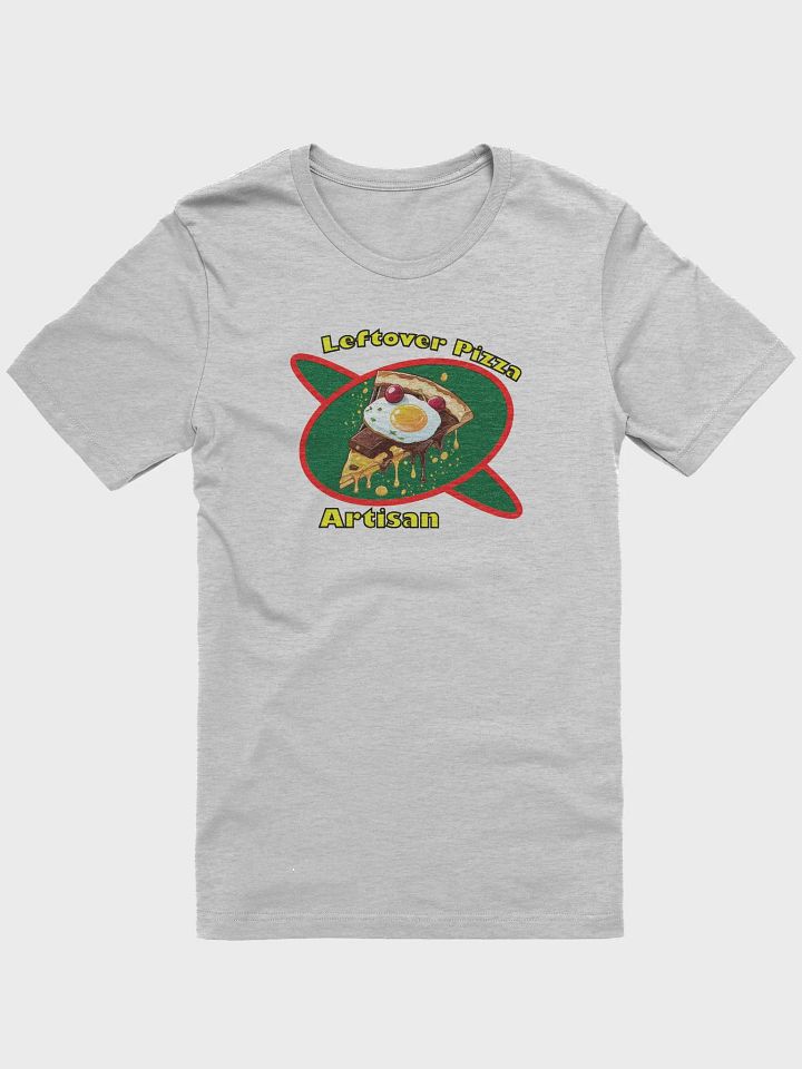 Leftover Pizza Artisan Tee product image (6)