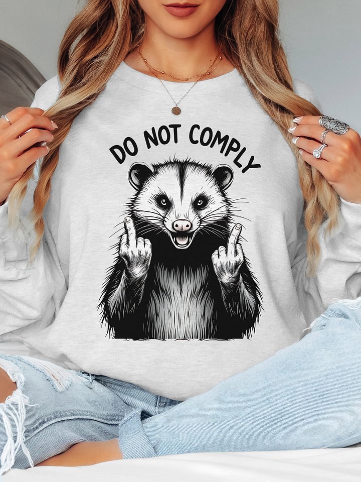 Do Not Comply Feral Opossum Long Sleeve T Shirt product image (1)