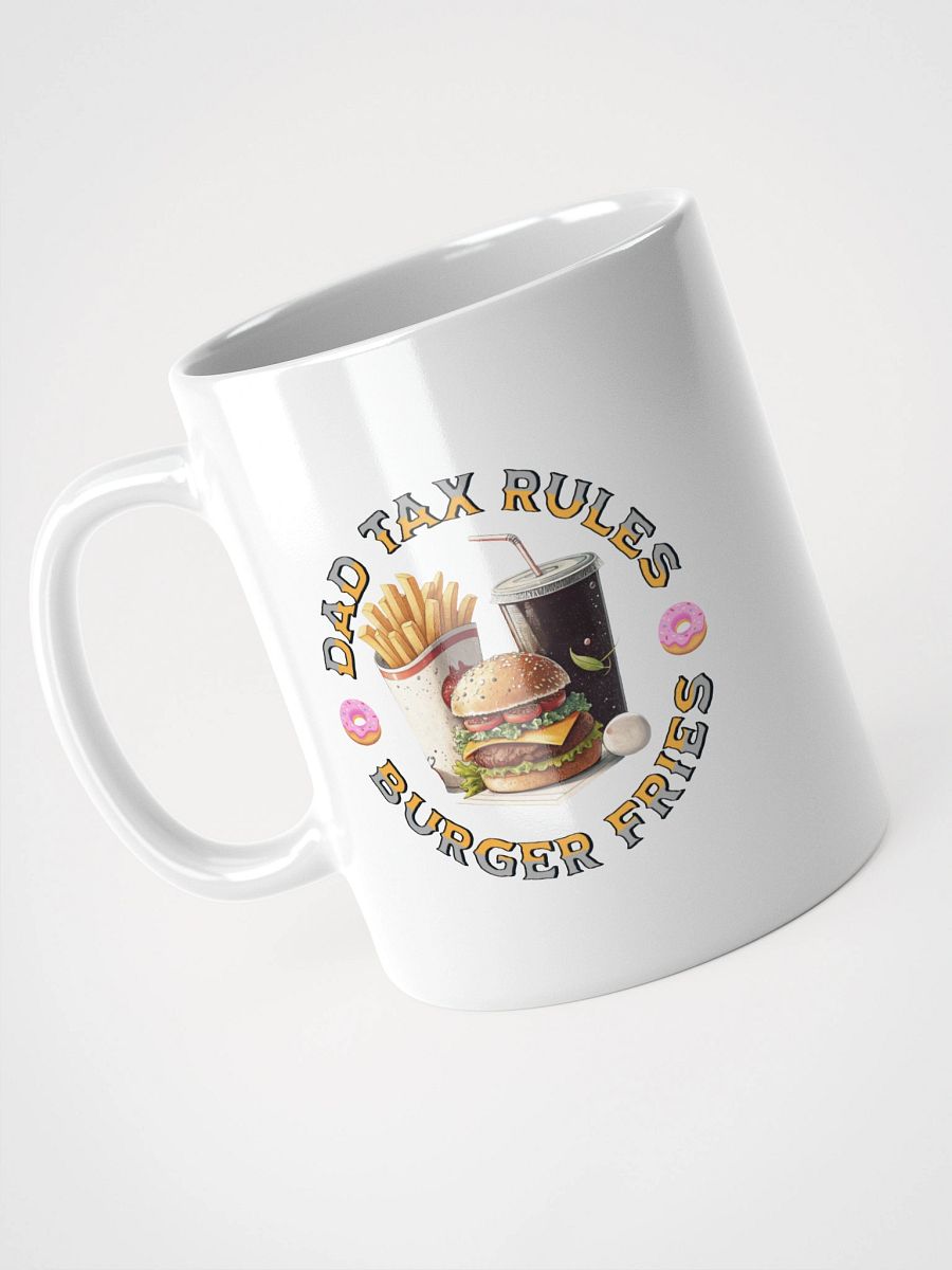 Dad Tax Rules Burger Fries Mug product image (2)
