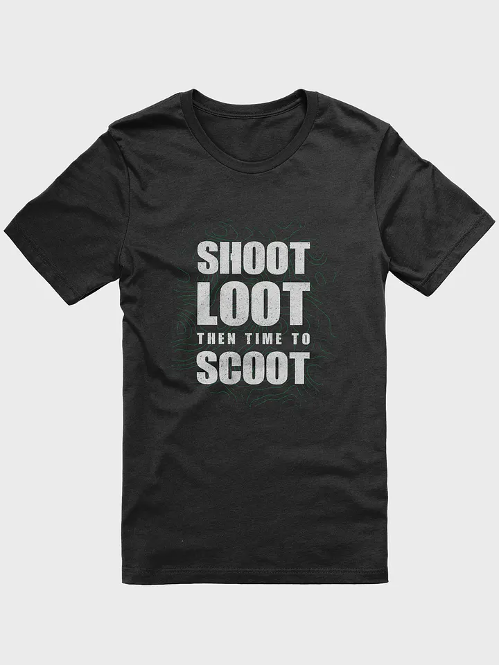 Shoot Loot then time to Scoot Tee- Ladies product image (1)