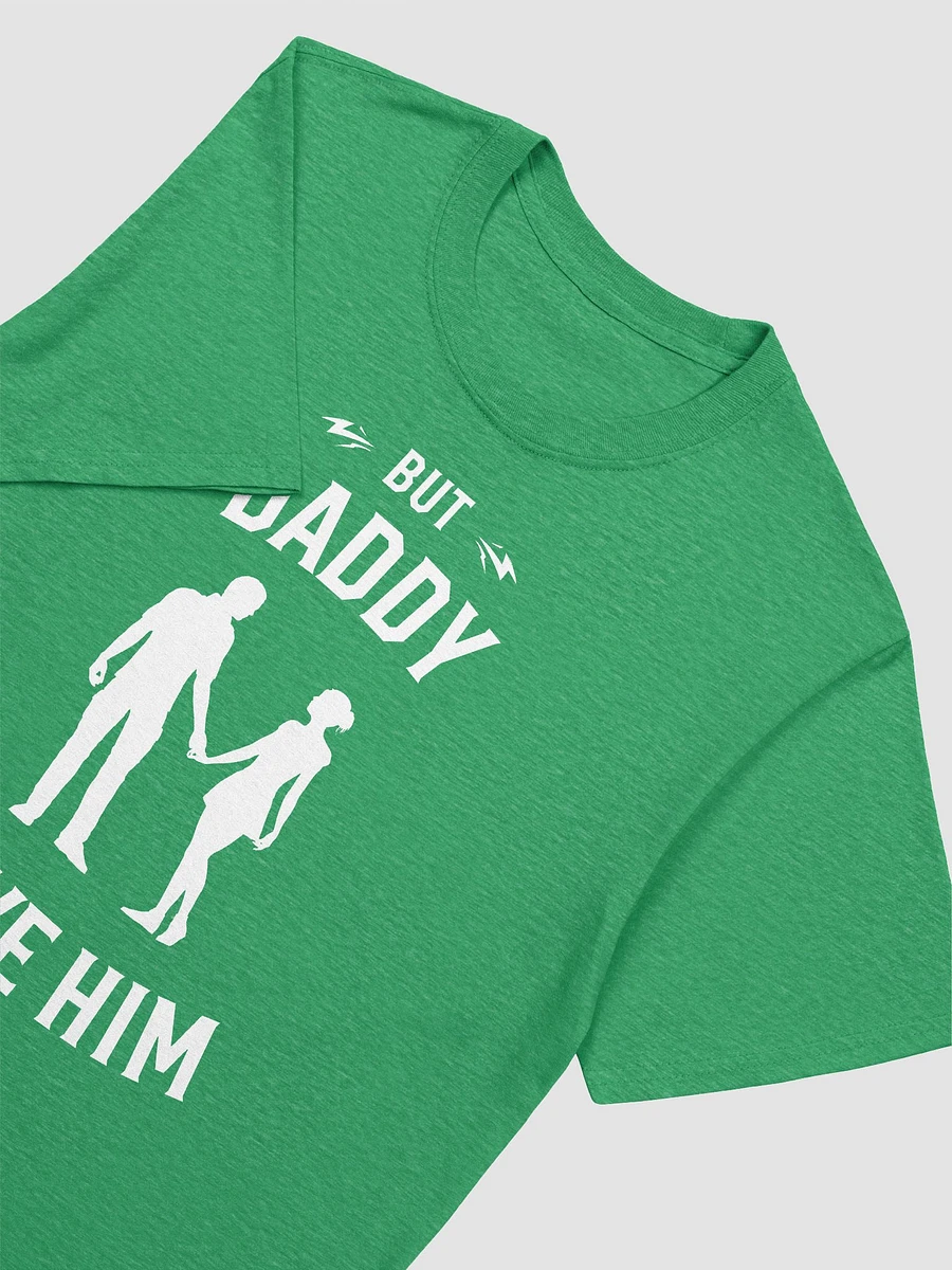 But Daddy I Love Him Unisex T-Shirt V21 product image (2)