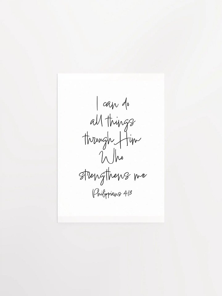 I Can Do All Things Through Him - Print product image (1)
