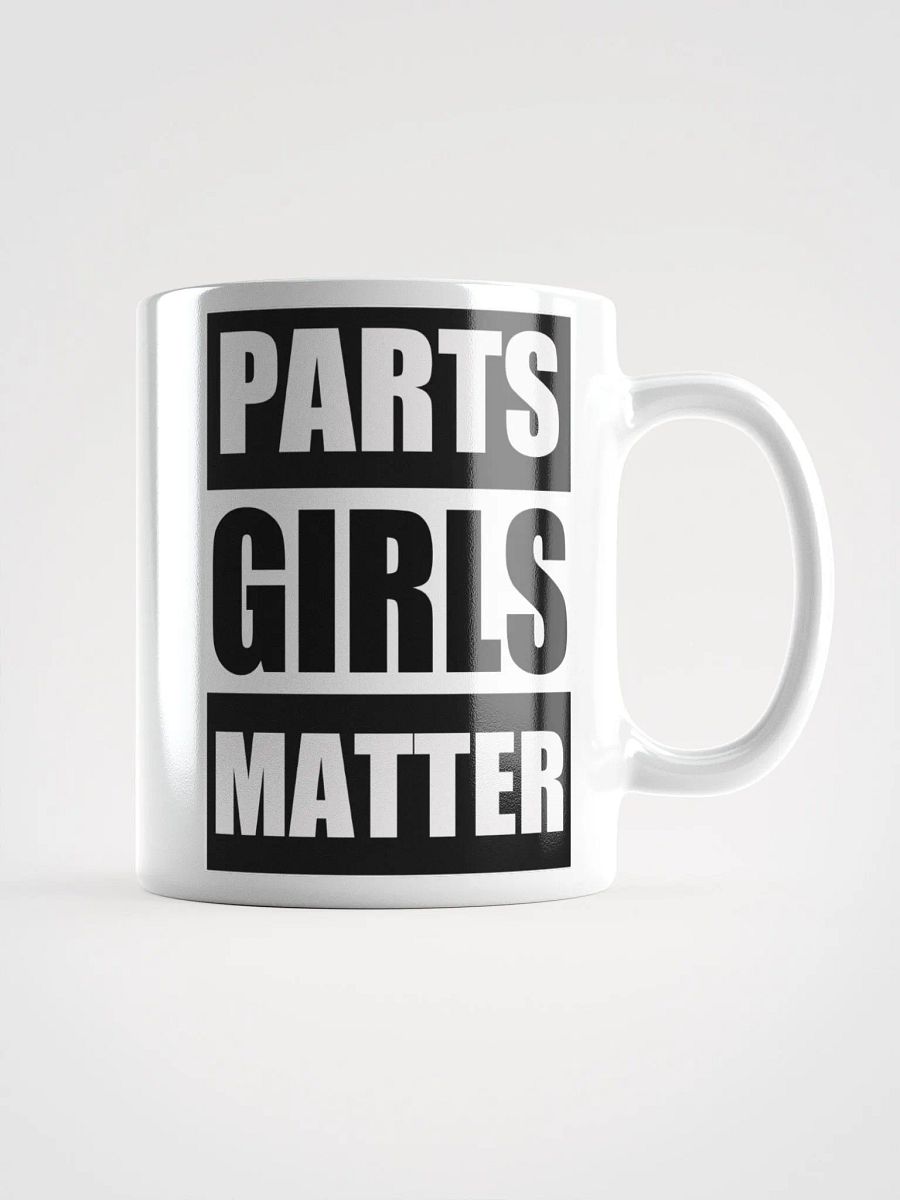 Parts Girls Matter!!! product image (1)