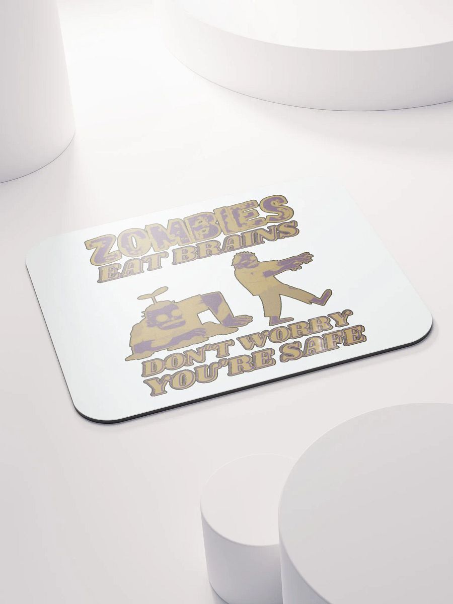 ZOMBIES EAT BRAINS, DON'T WORRY, YOU'RE SAFE product image (4)