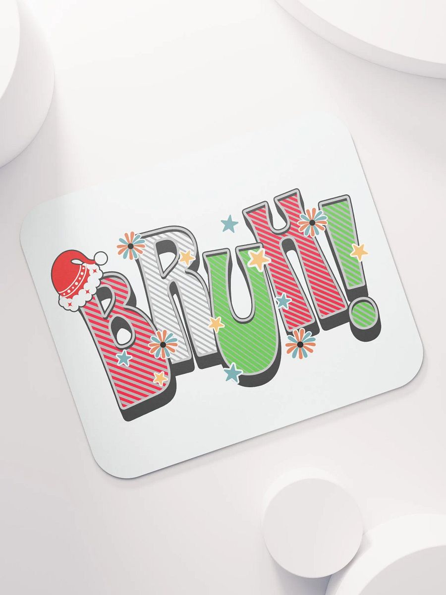 Bruh! Christmas Festive Mouse Pad product image (5)