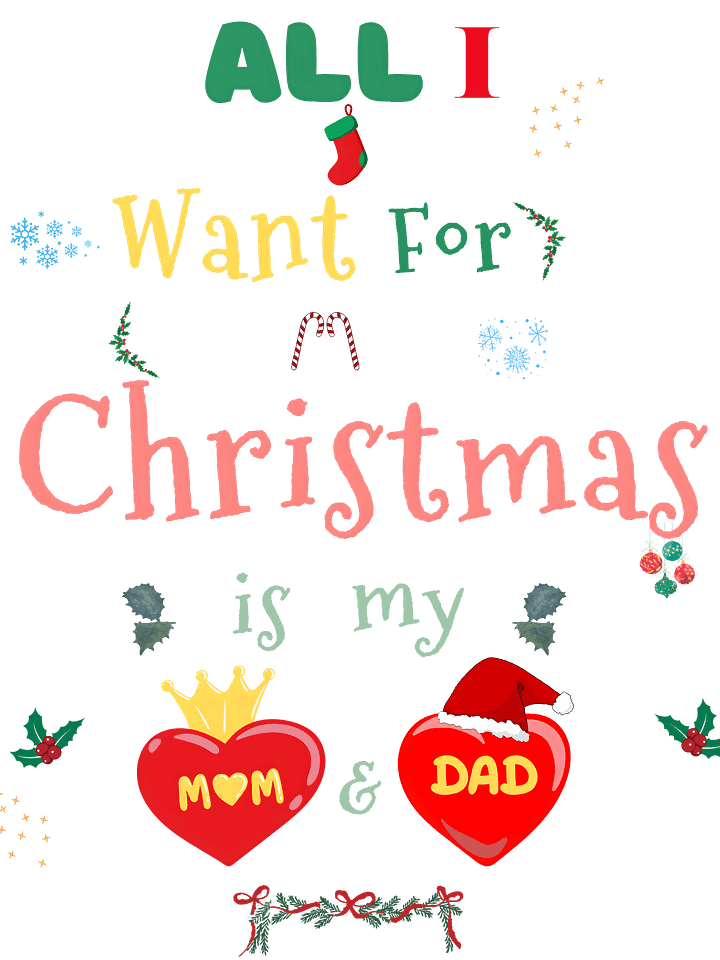 All I want for Christmas is my Mom & Dad product image (2)