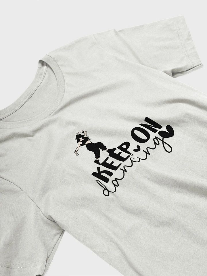 Minimalistic Keep on Dancing T-Shirt product image (2)
