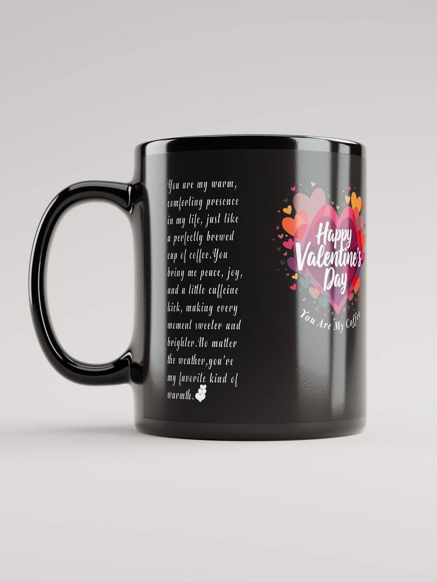 Coffee & Love, My Valentine Mug, Sips of Love, Caffeinated Romance, Warm Hugs Mug product image (11)