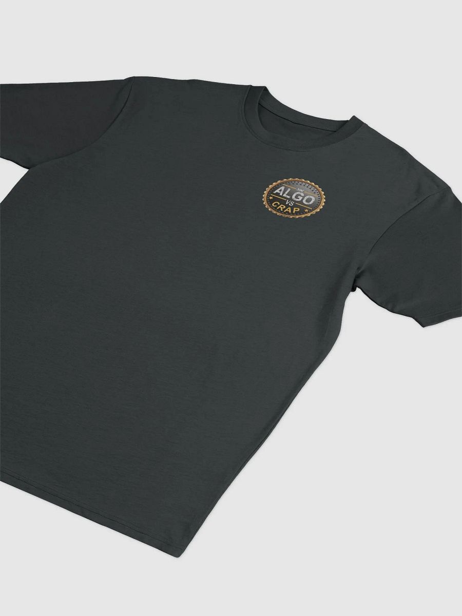 Algo vs Crap Badge T product image (14)