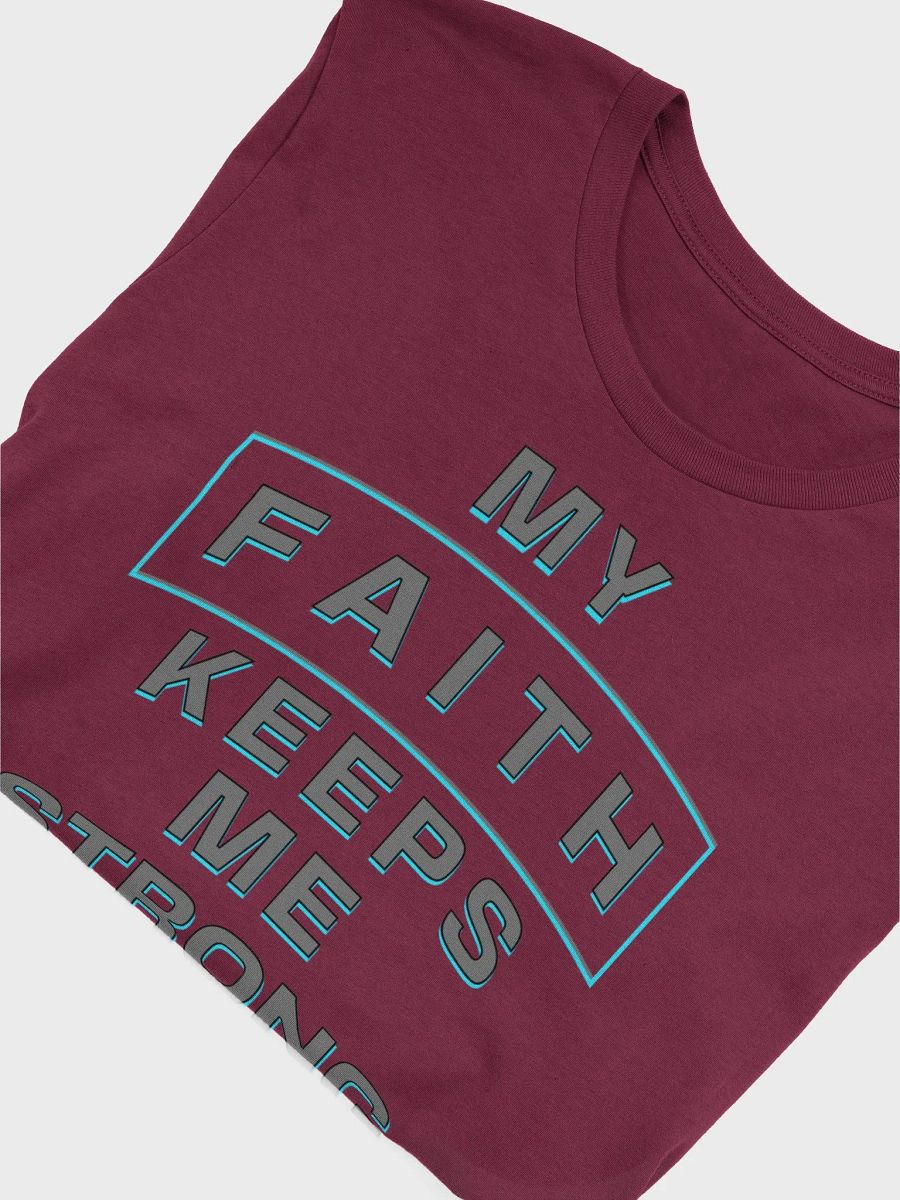 My Faith Keeps Me Strong product image (24)