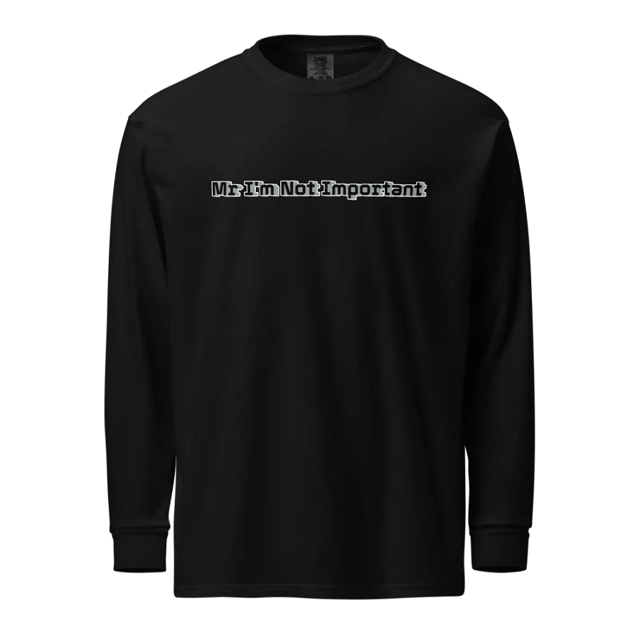 Unisex Garment-Dyed Heavyweight Long Sleeve Shirt - Mr I'm Not Important product image (1)