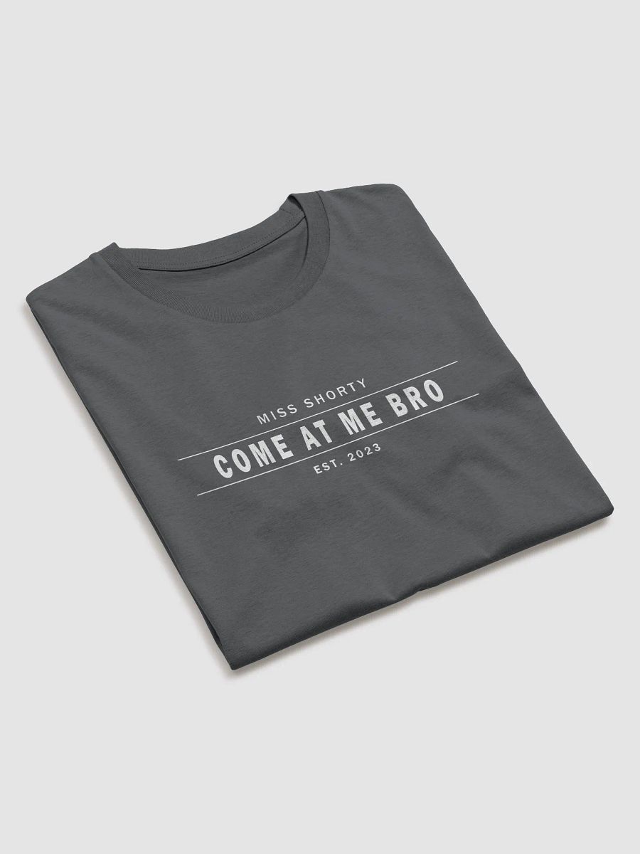 Come at me Bro product image (3)