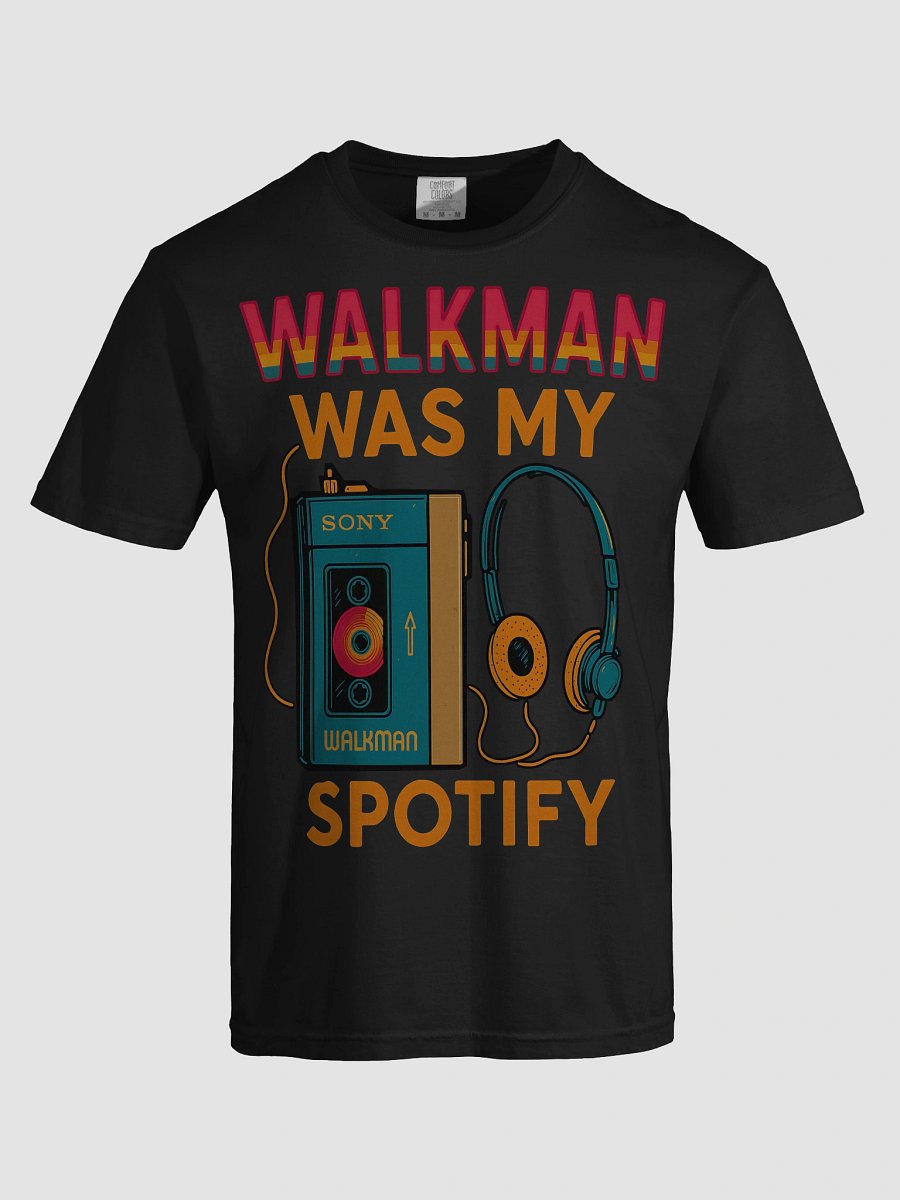 Walkman Was My Spotify T-Shirt product image (3)