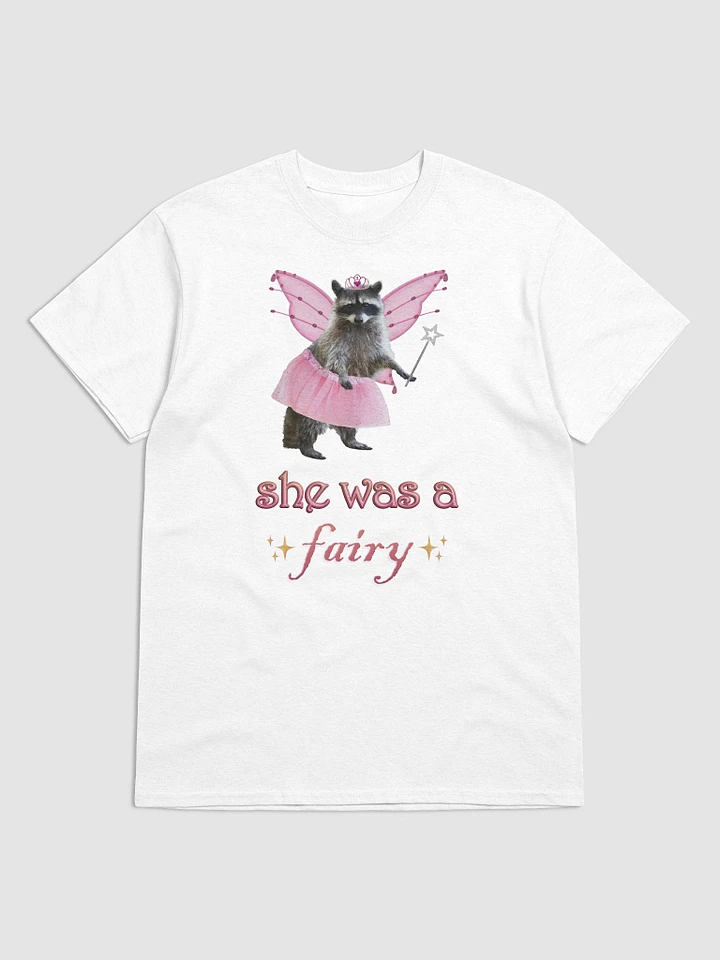 She was a fairy - raccoon T-shirt product image (1)