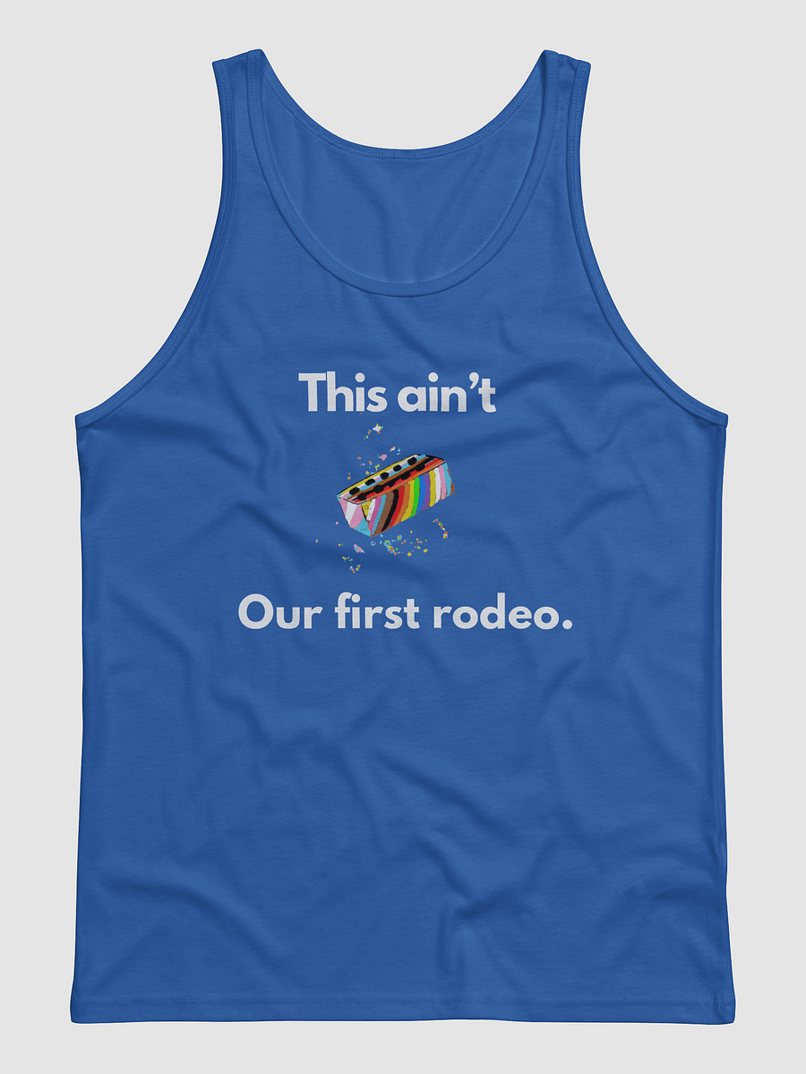 This ain't our first rodeo Tank product image (3)