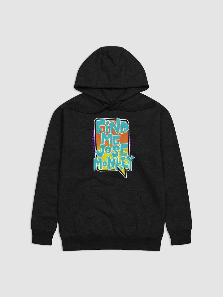 Karen's "Find Me" Hoodie product image (1)