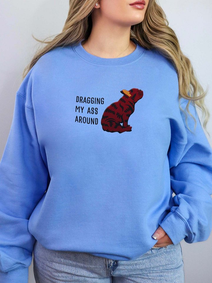 Dragging My Ass Around Sweatshirt (Embroidered) of a French Bulldog(Brindle) product image (2)