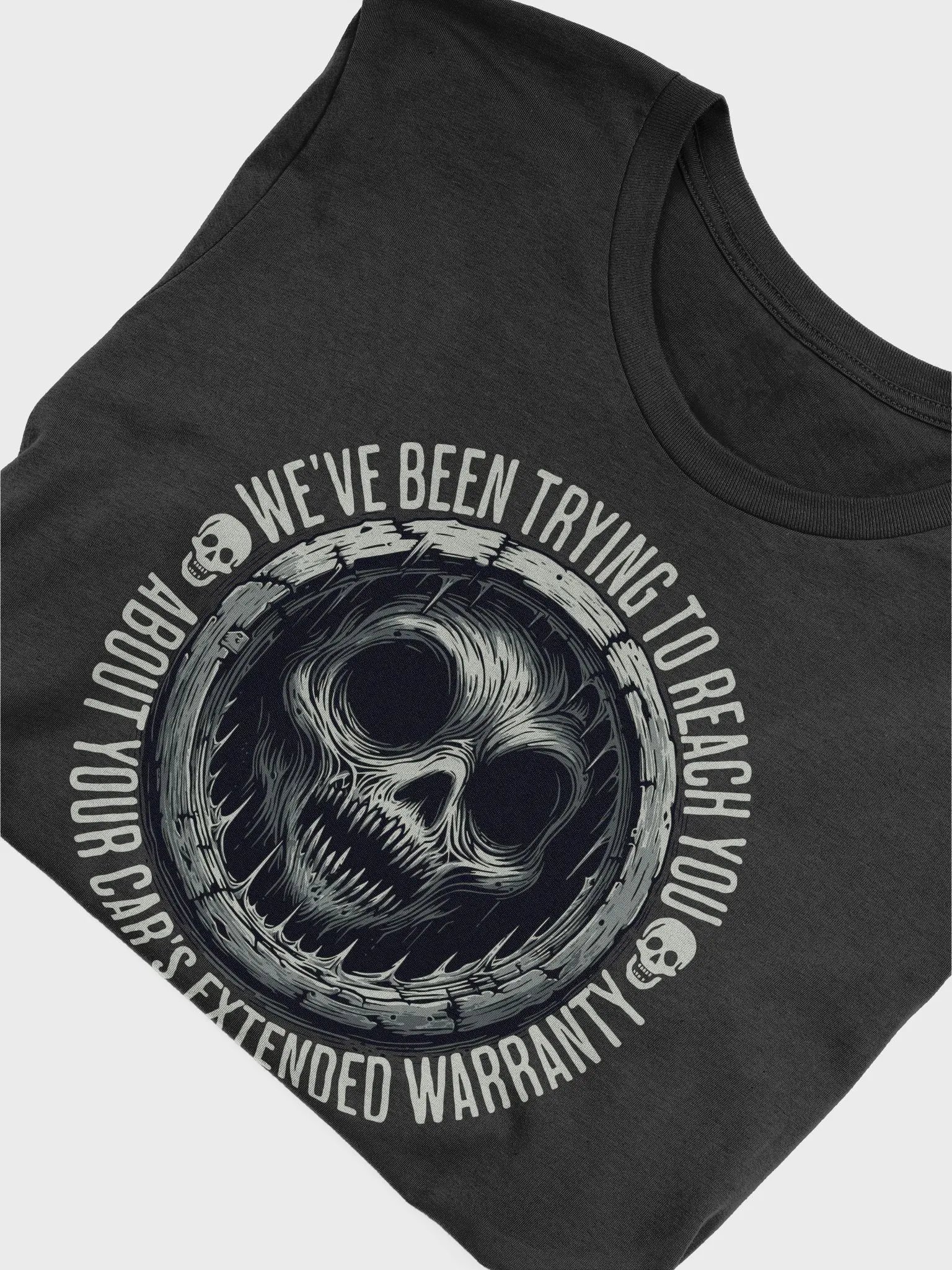 We’ve Been Trying to Reach You About Your Car’s Extended Warranty Unisex T-Shirt product image (4)