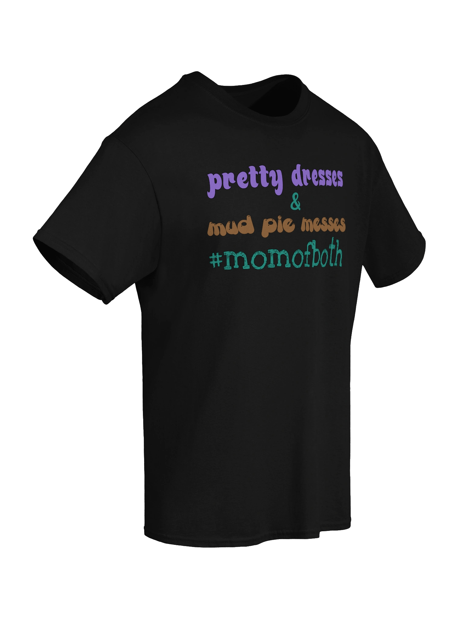 Dresses and Mud Pie Messes T-Shirt product image (57)