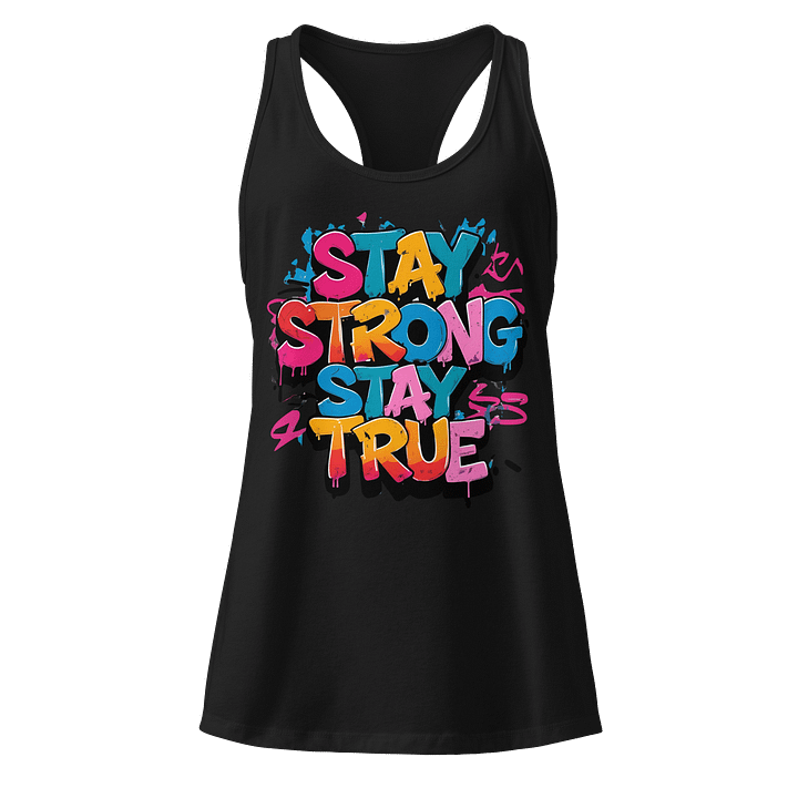 Stay Strong Stay True Women Tank Top - Next Level Racerback fit product image (1)