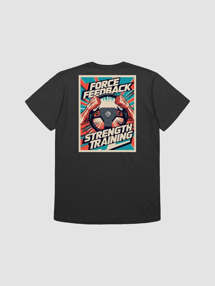 Force Feedback Strength Training T-Shirt product image (1)