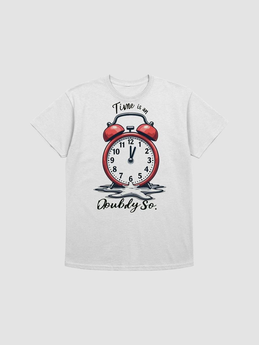 Time is an Oubly So T-Shirt product image (1)