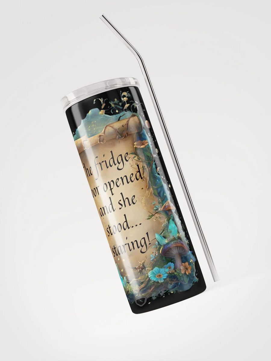 Funny Mom Tumbler: "The Fridge Door Opened… and She Stood, Staring!" Perfect for Caffeinated ADHD Moms product image (3)