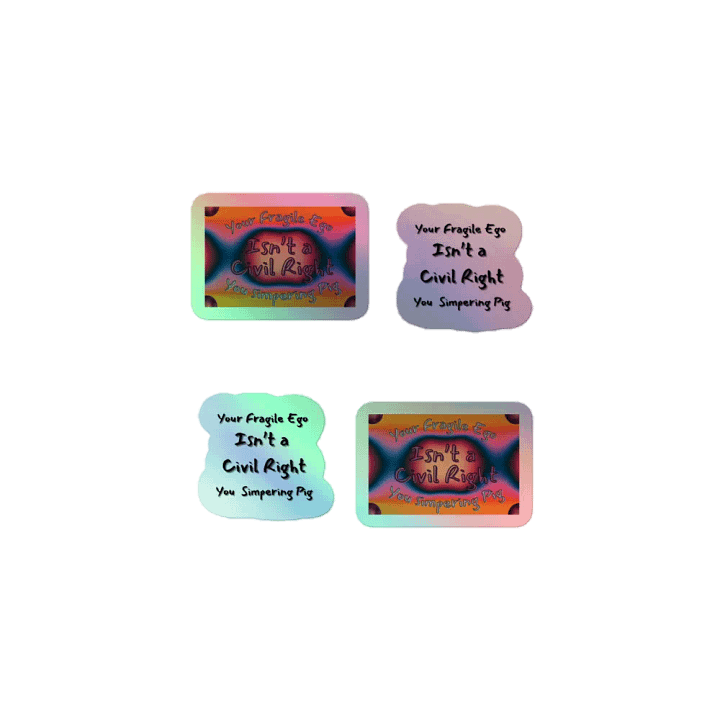 Hands Off DEIA, Your Fragile Ego, Holo Sticker Pack product image (1)