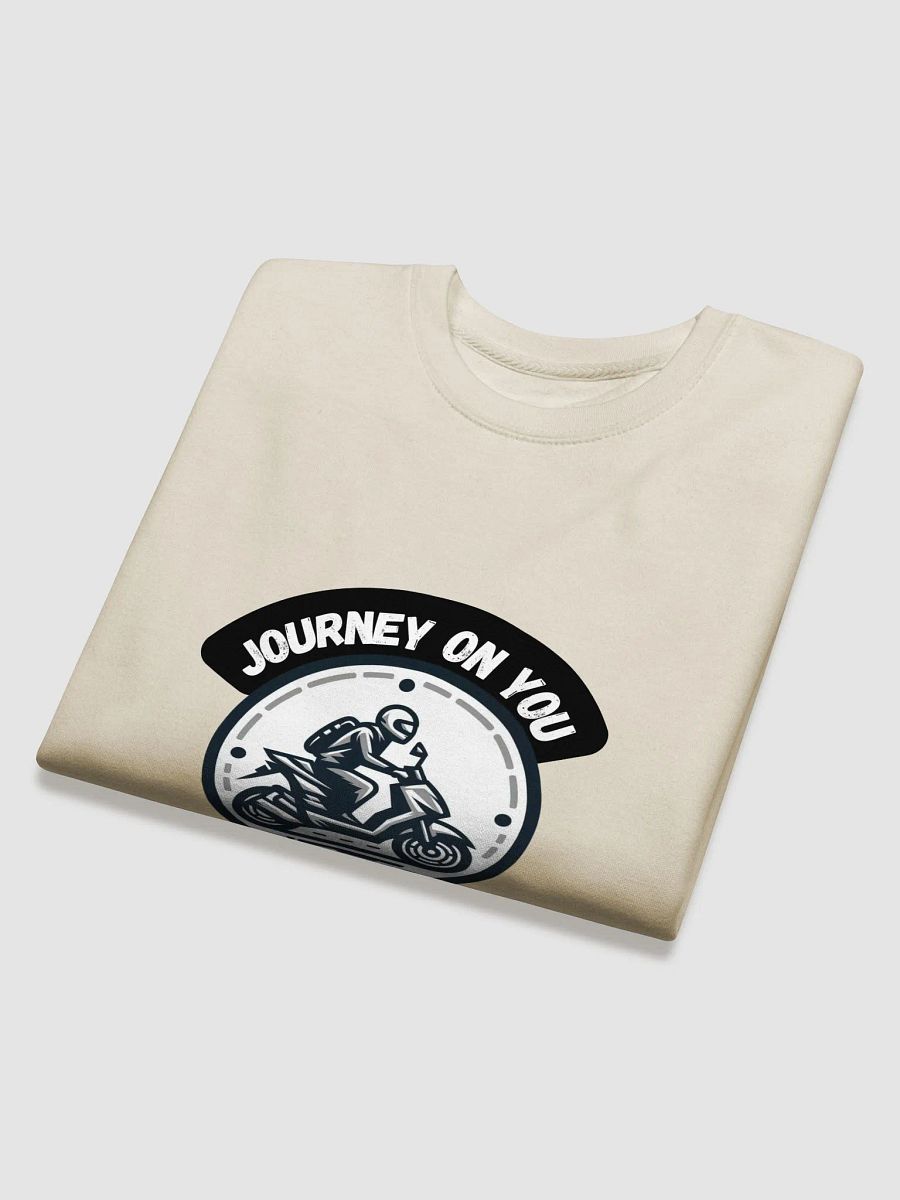 Journey On You Motorcycle Rider Sweatshirt product image (19)