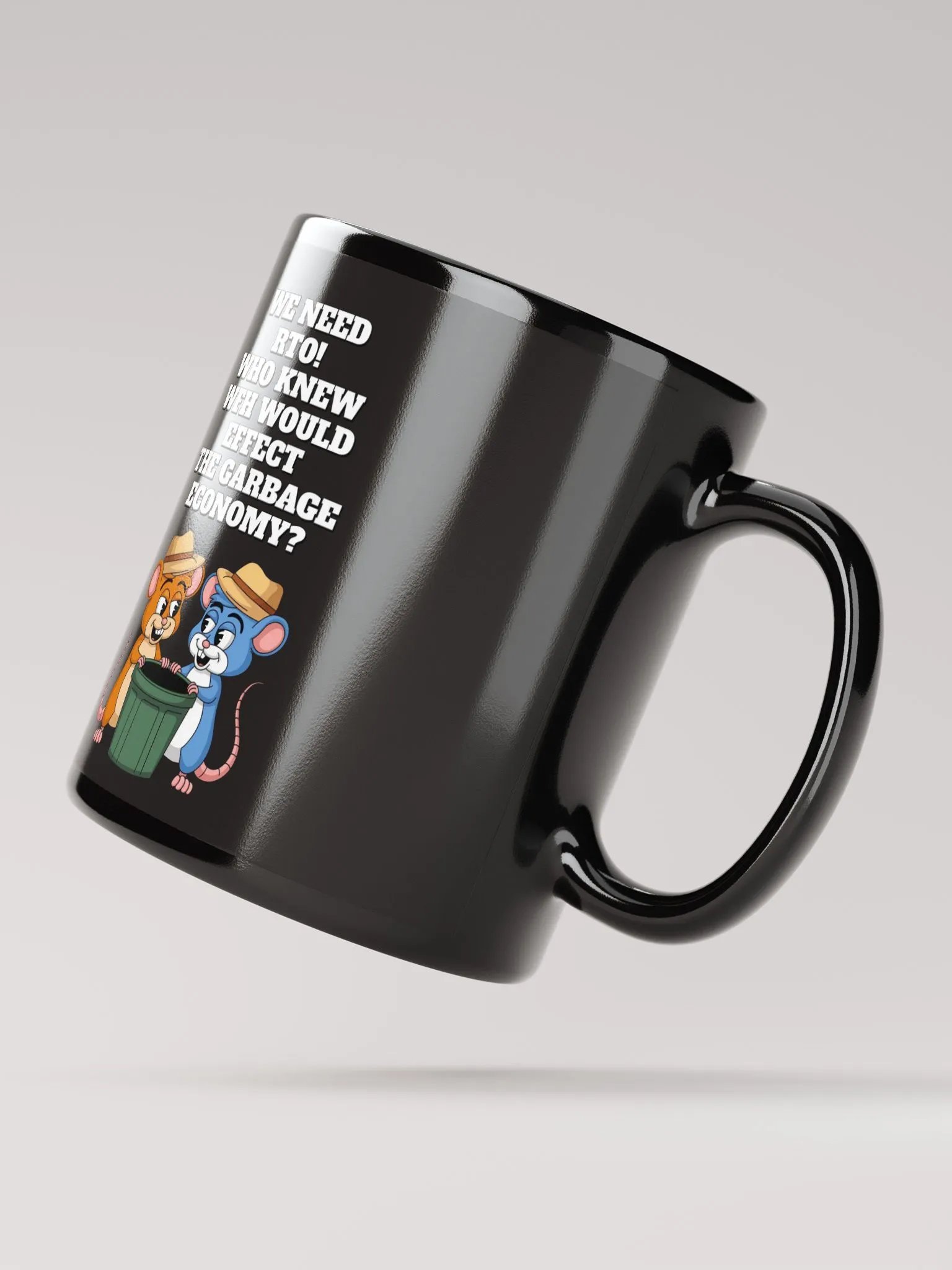 Who Knew WFH Would Effect The Gargabe Economy? Black Coffee Mug product image (2)