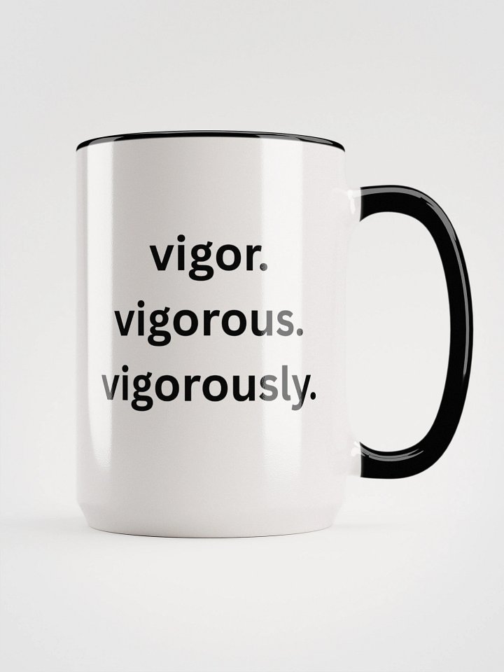 15 ounce 2P's Rollin' Hawaii Island Logo with "vigor. vigorous. vigorously" text product image (1)