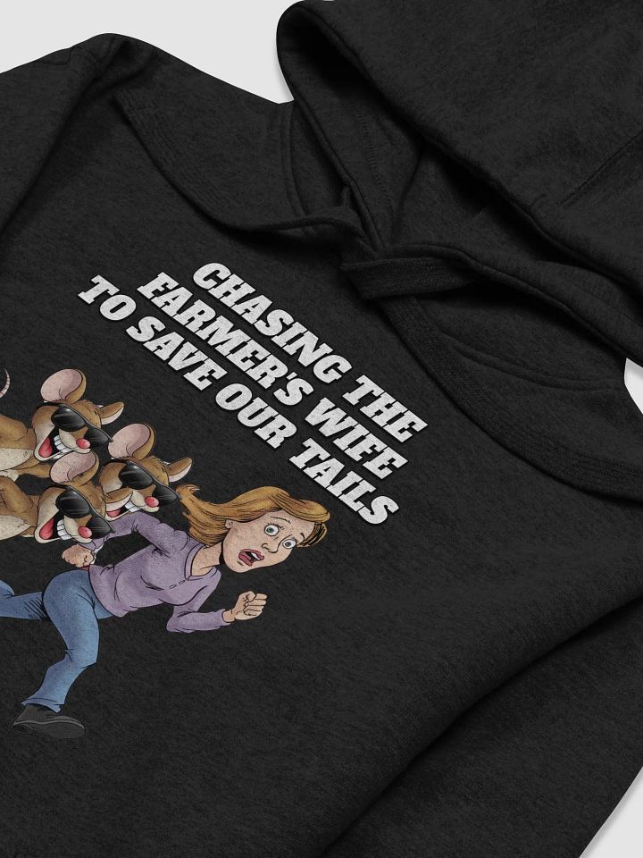 Chasing The Farmer's Wife - Three Blind Mice - Parody Hoodie product image (2)