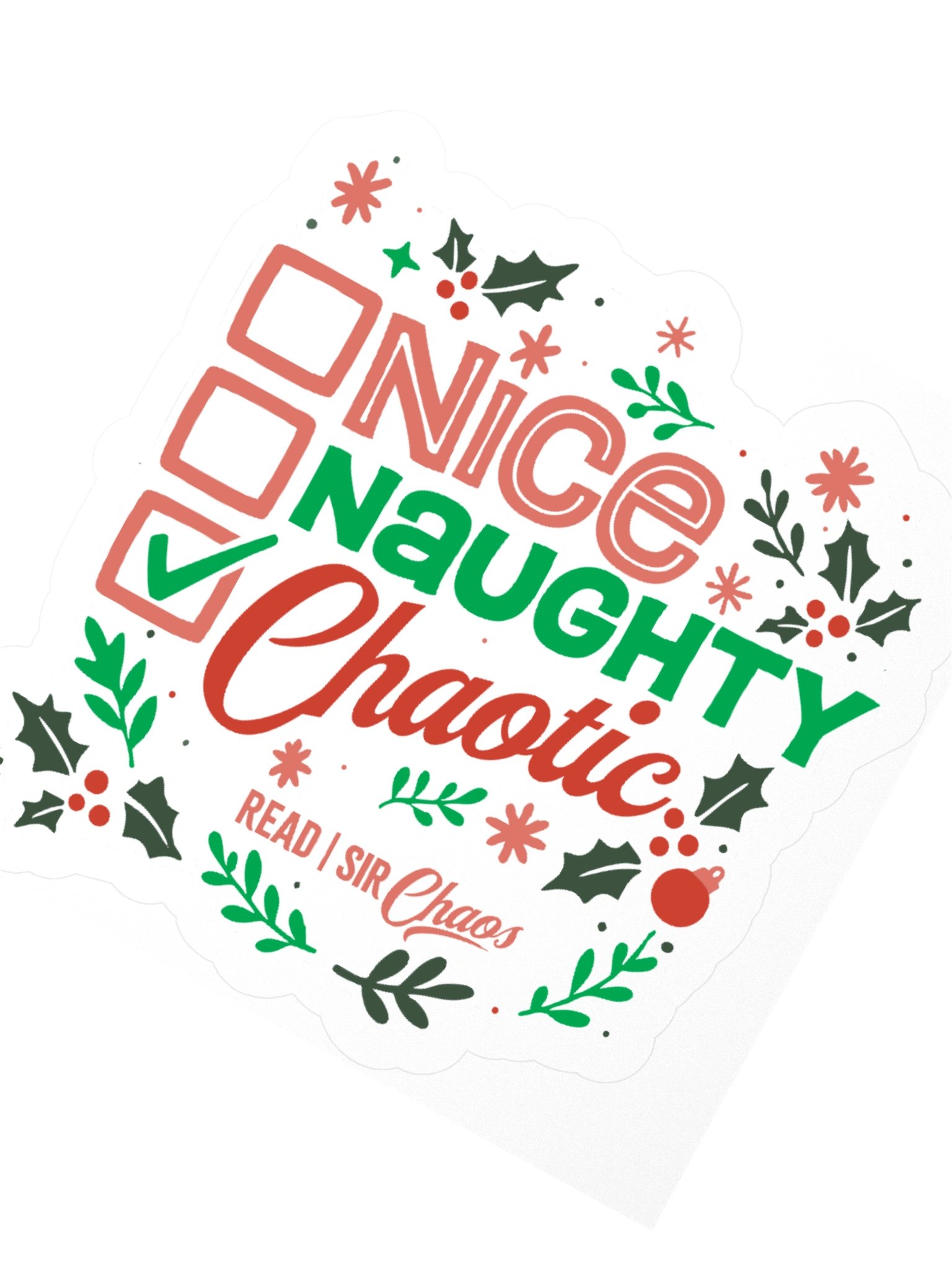 Nice, Naughty, Chaotic Sticker product image (2)